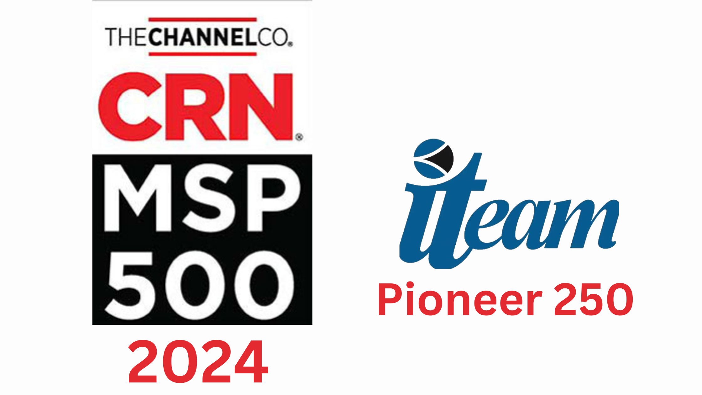 The ITeam CRN MSP 500 pioneer 250 2024